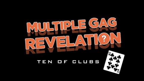 MULTIPLE GAG PREDICTION TEN OF CLUBS by PlayTime Magic DEFM