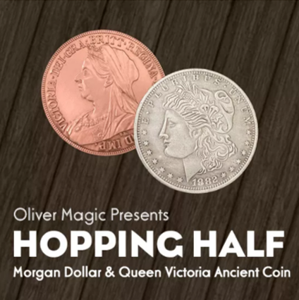 Hopping Half (Morgan Dollar and Queen Victoria Ancient Coin) Standard Set by Oliver Magic